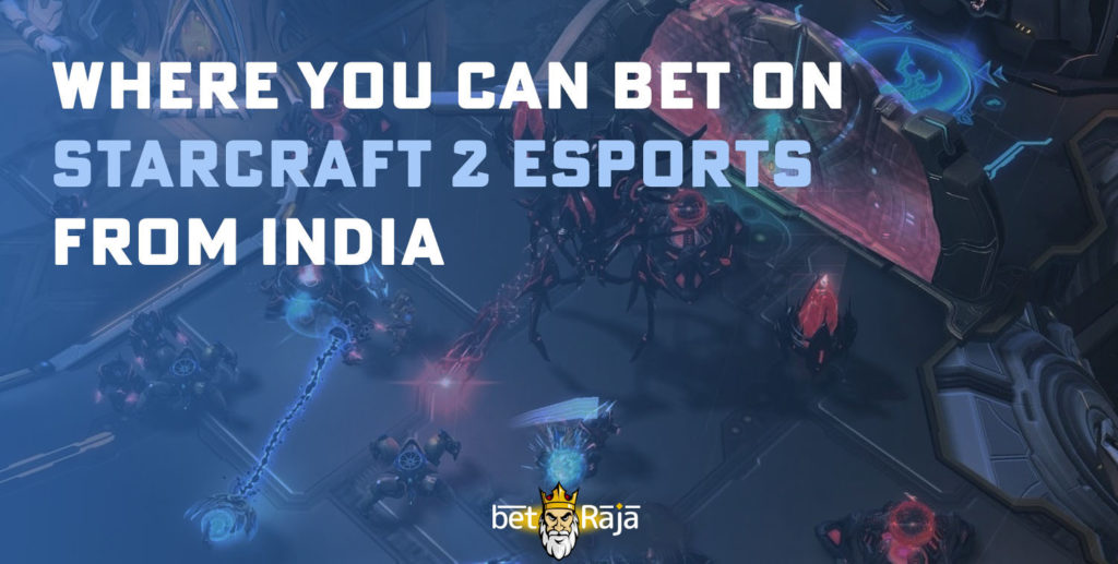 Where to bet on Starcraft 2