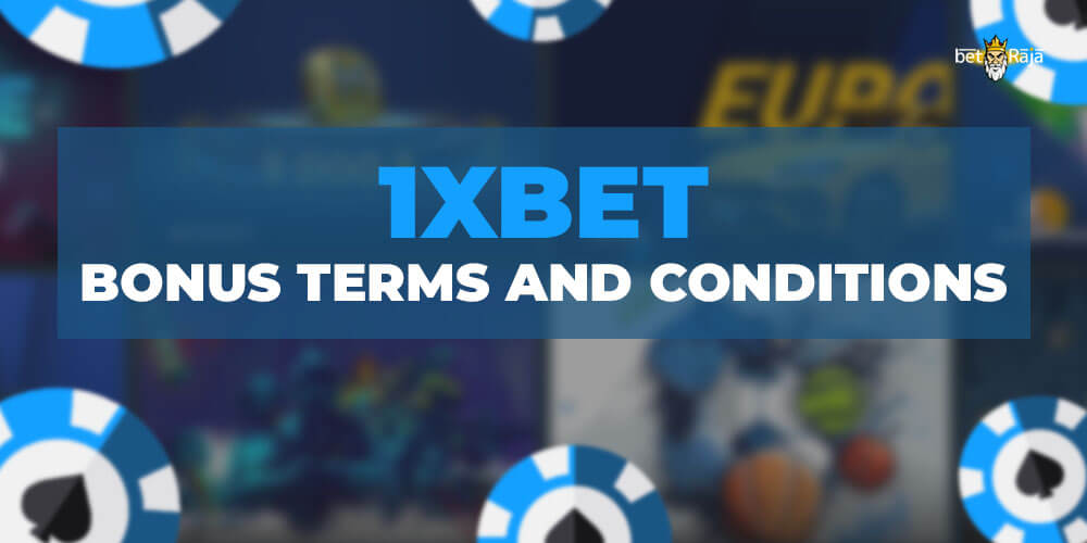 1xbet Bonus Terms and Conditions