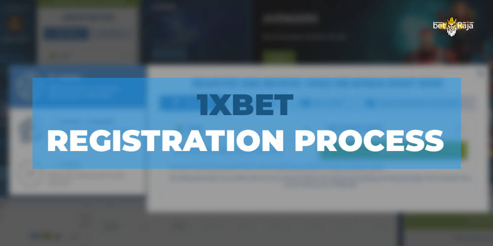 1xbet registration process