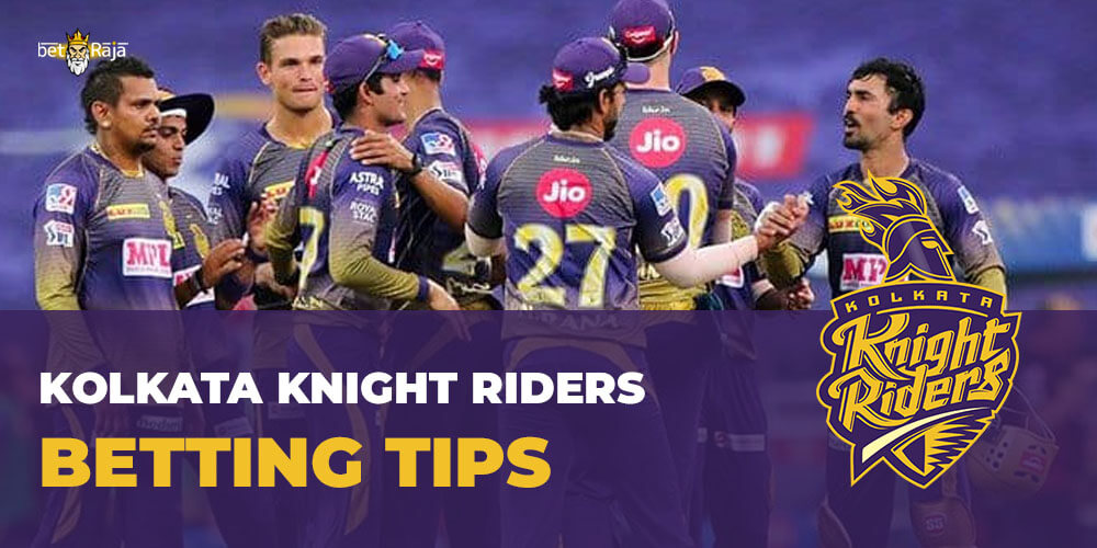 Kolkata Knight Riders BETTING TIPS