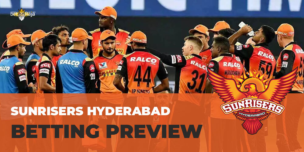 Sunrisers Hyderabad BETTING PREVIEW