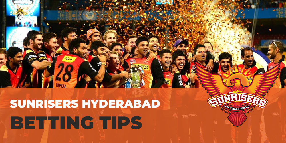 Sunrisers Hyderabad BETTING TIPS