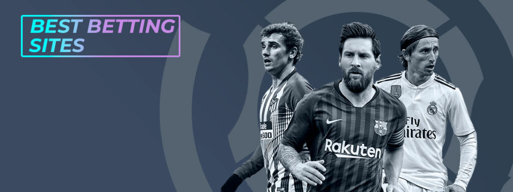 La Liga best betting sites