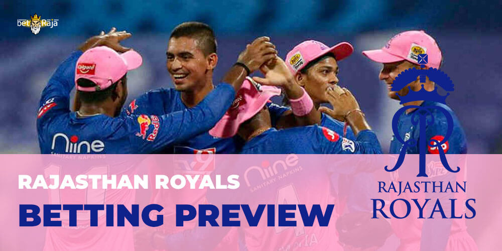 Rajasthan Royals BETTING PREVIEW