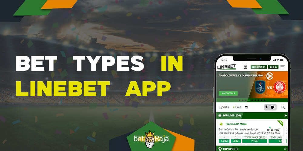 The main types of betting include in the Linebet application