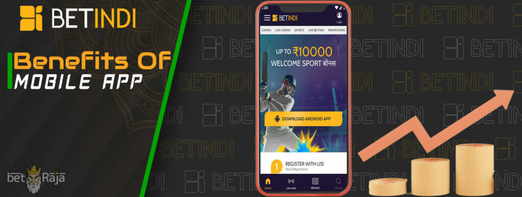 All the benefits of the Betindi mobile application.