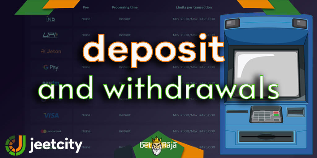 All about deposit and withdrawal methods at Jeetcity casino.