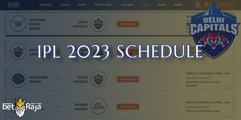 Delhi Capitals: detailed game schedule for the 2023 season.