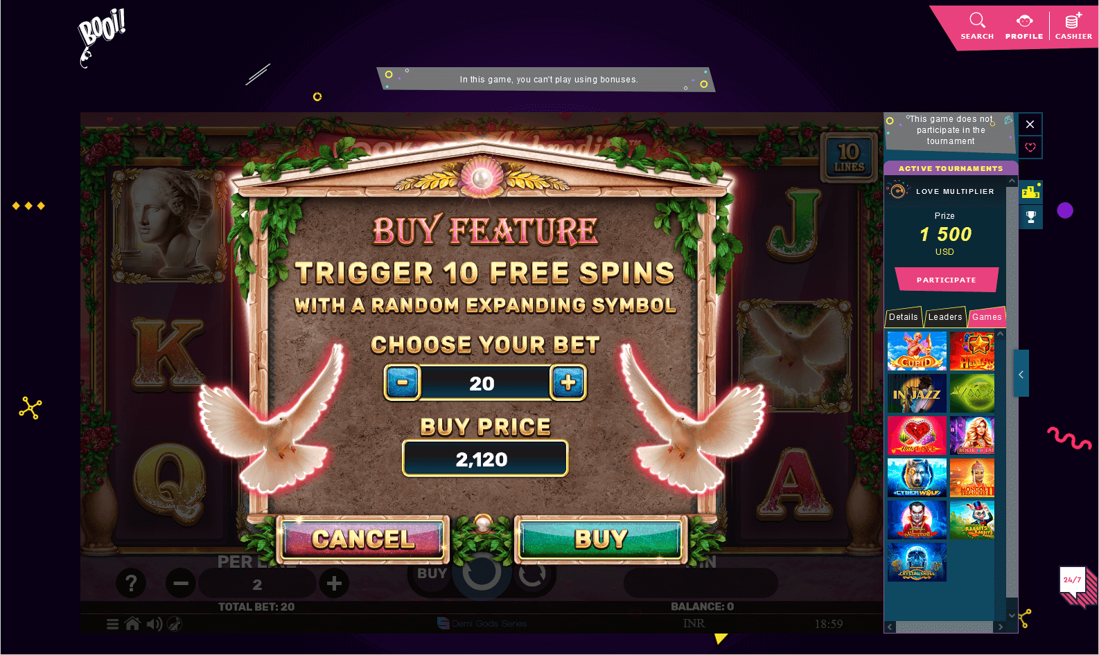 Select the size of the bet to play in the casino and confirm your choice