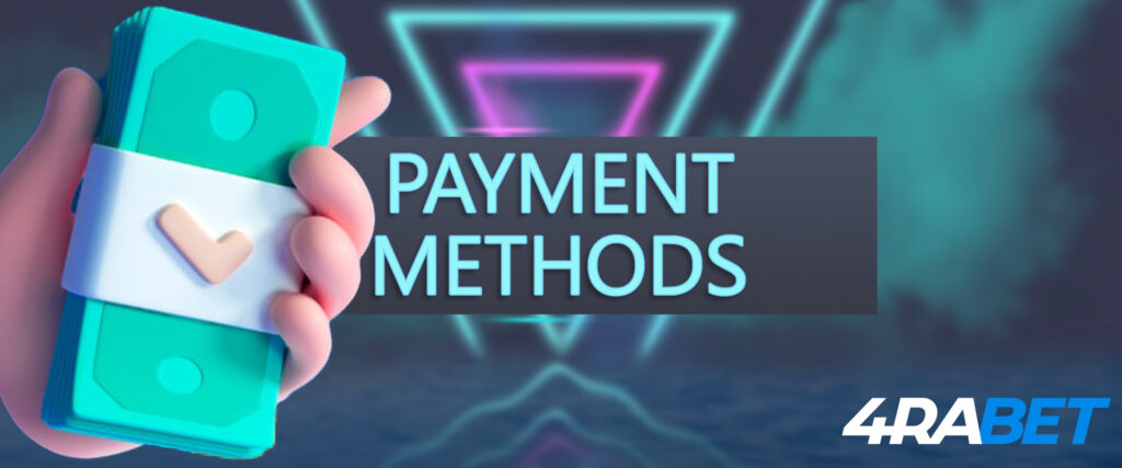4Rabet players can choose from seven available payment methods. 