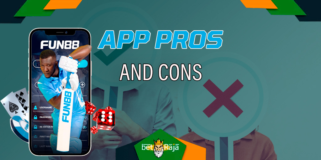 An overview of the main pros and cons of the Fun88 application