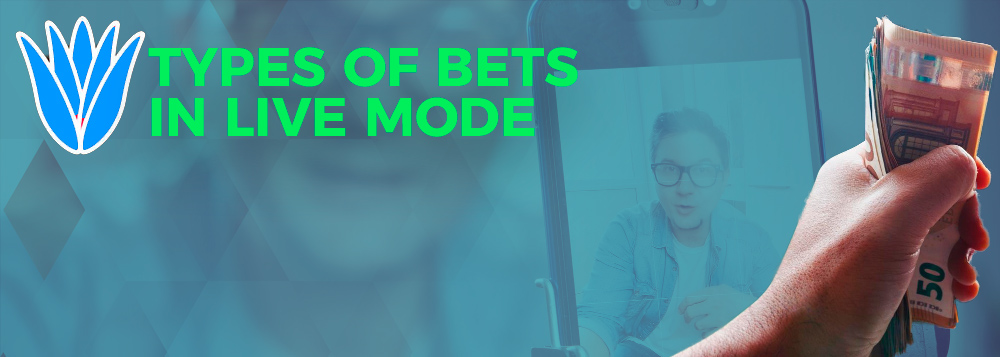 Explore the types of live betting
