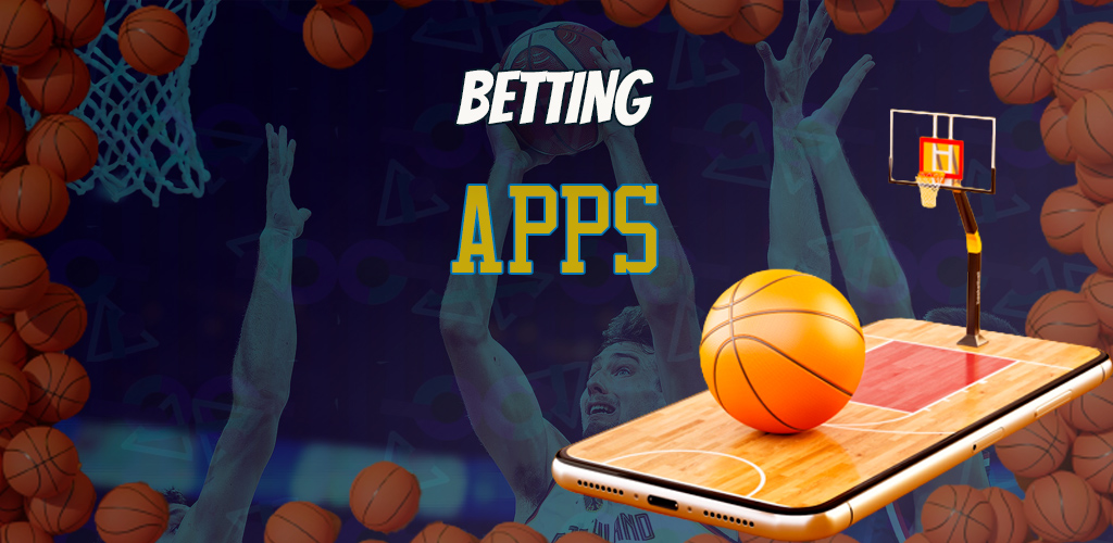All types of basketball betting are available in mobile apps.