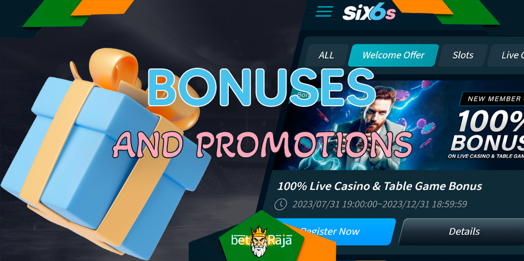 Six6s provide any user with generous bonuses