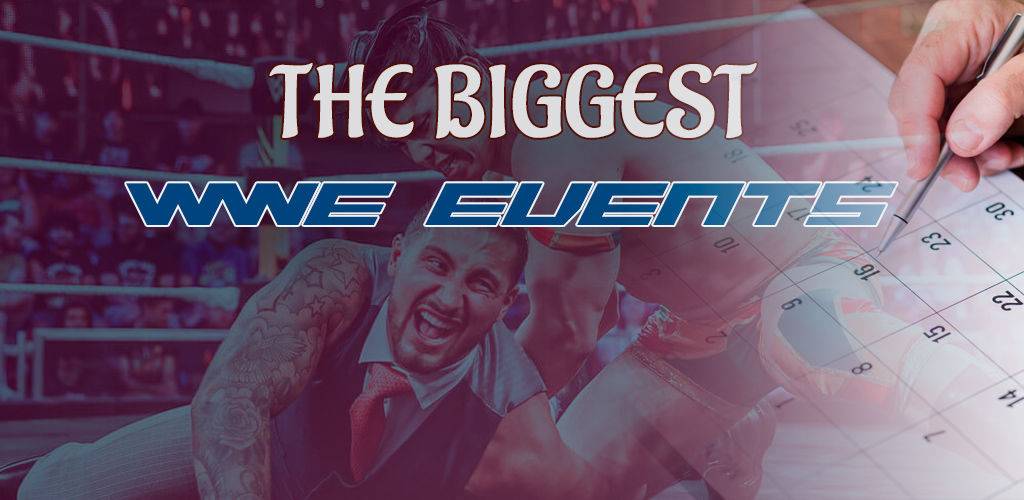 The most popular WWE events for betting with bookmakers.