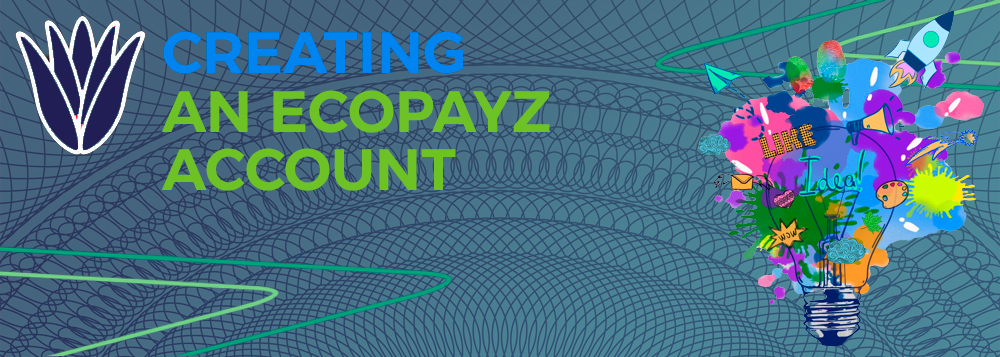 How to create an account in the EcoPaze payment system: step-by-step instructions.