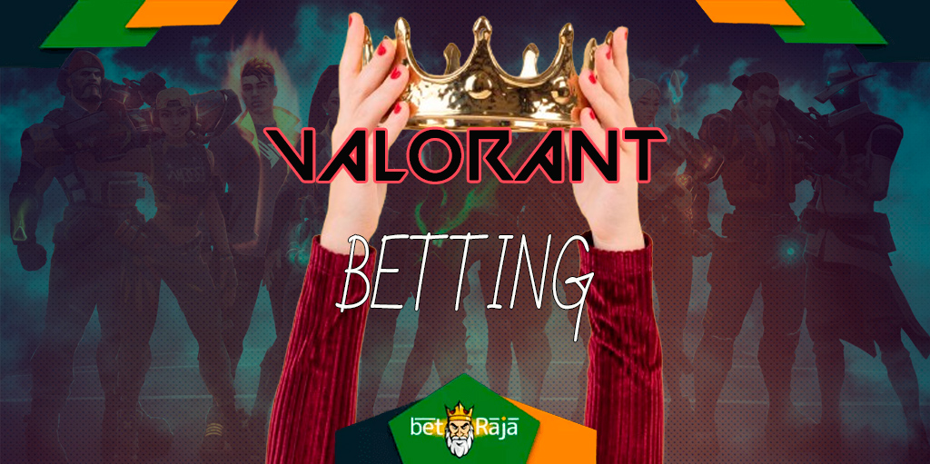 What is the reason for the popularity of betting on the game Valorant?