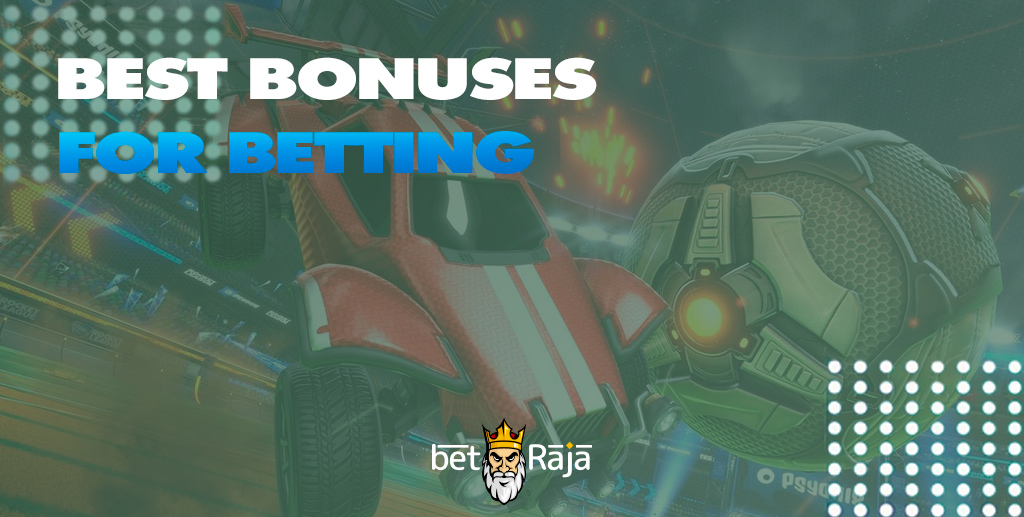 List of bookmakers in India with the best bonuses for betting on the Rocket League game.