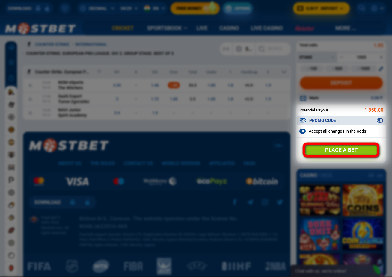 On the Mostbet website, check the outcome and bet amount and confirm it.