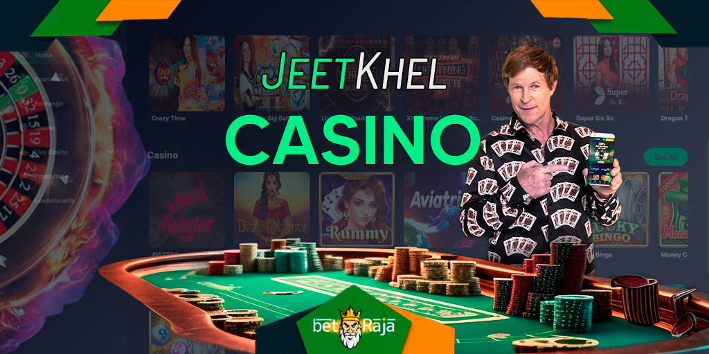 Jeetkhel Casino has a wide range of games, slots, and life games.