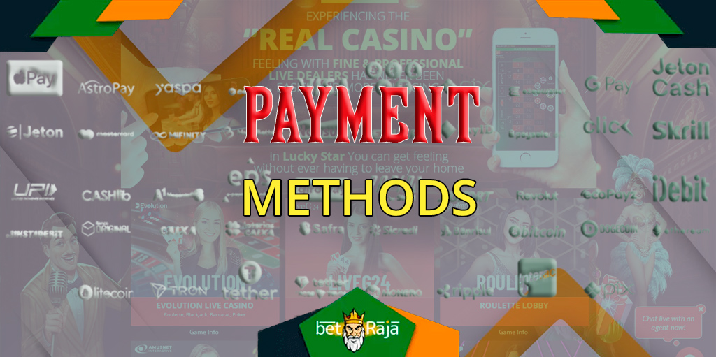 You can top up your account at Lucky Star online casino through a variety of payment systems in India.