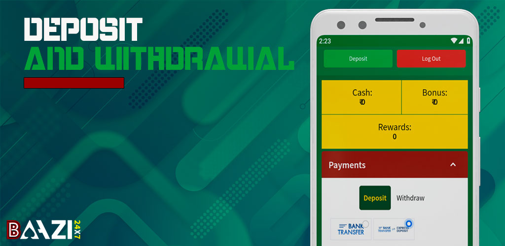 You can make a deposit in the Baazi247 app in a couple of clicks.